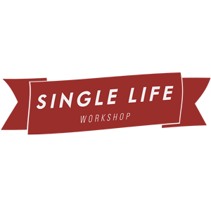single life workshop